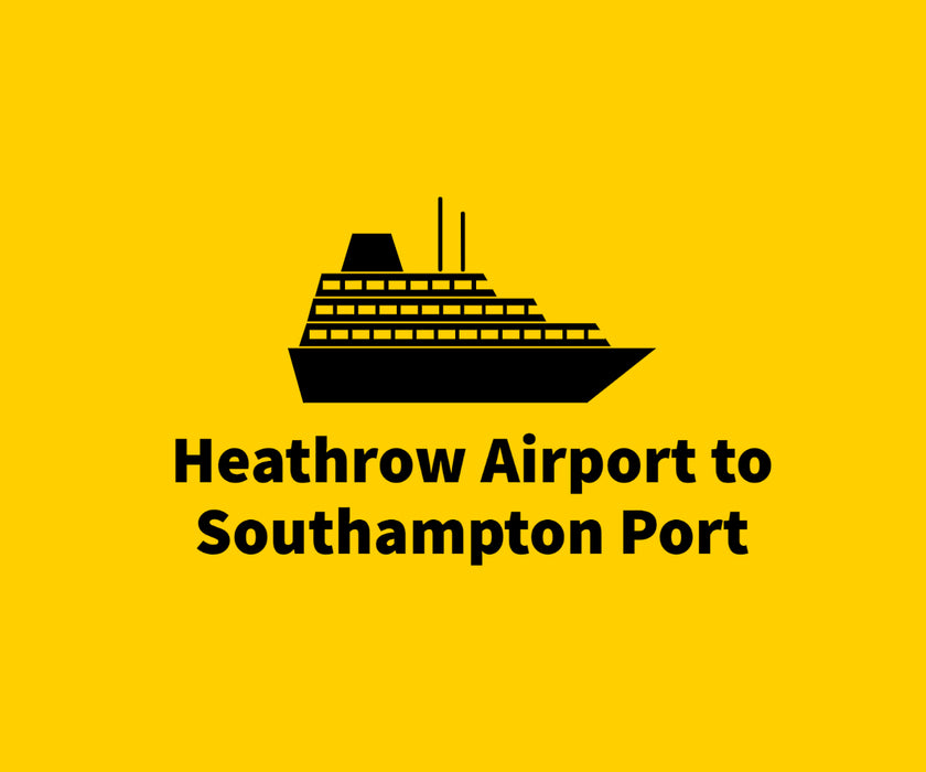 Heathrow to Southampton Port Private Transfer